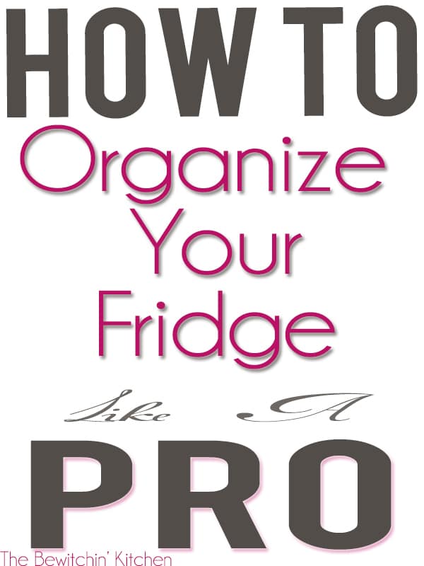 How To Organize Your Fridge Like A Pro