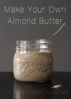 Make Your Own Almond Butter