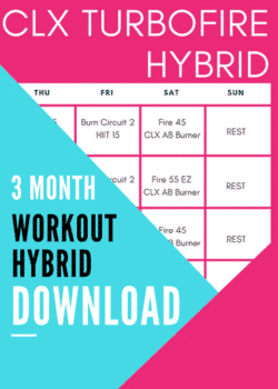 Download the 3 month workout calendar Turbo Fire and ChaLEAN Extreme Hybrid. Great for weight loss and building strength.
