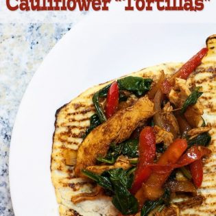 Chicken Fajitas Served With Cauliflower Tortillas. This paleo recipe is so good!