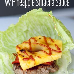 Sweet and Spicy Turkey Burger with Pineapple Sriracha Sauce