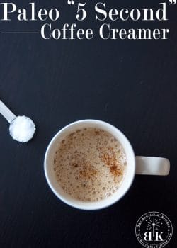 Homemade Paleo Coffee Creamer - It takes only a few seconds to whip up and has changed my life