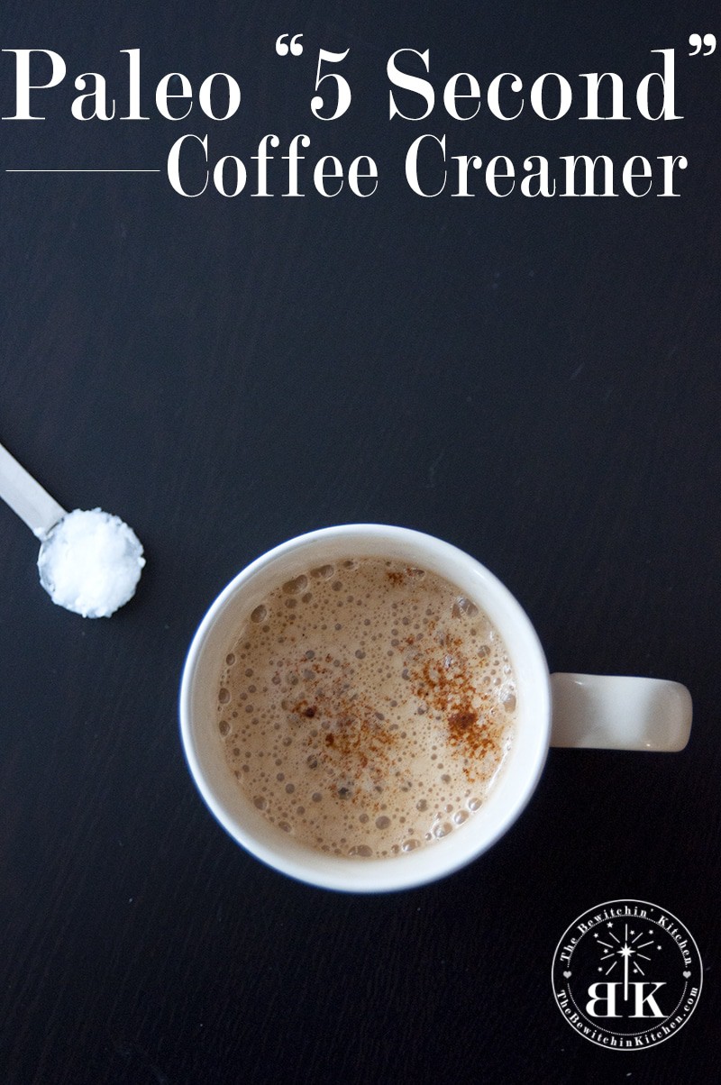 Homemade Paleo Coffee Creamer - This is a coffee game changer. It only takes a few seconds to whip up and is a clean eating option for those of you who love flavored coffee creamer. | The Bewitchin Kitchen 