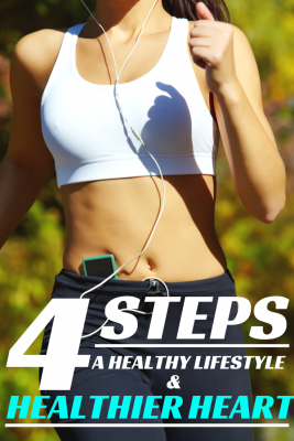 4 steps for a healthier heart and healthy lifestyle tips. I need to work on number 4 the most.  | The Bewitchin Kitchen