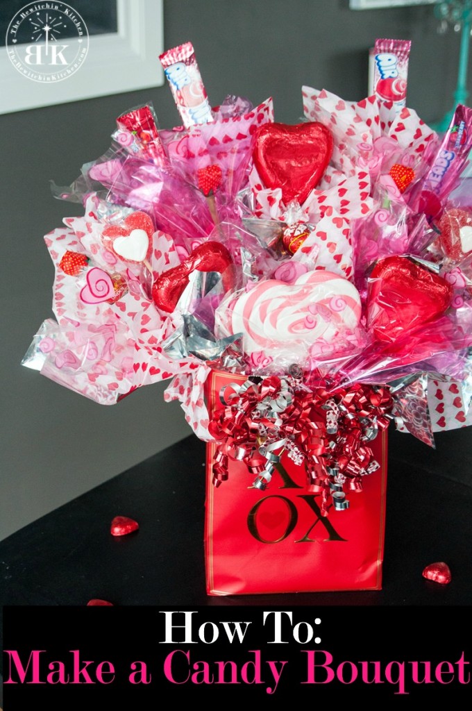 Valentine's Day themed candy bouquet titled How To Make a Candy Bouquet