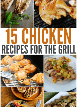 15 Chicken Recipes perfect for grilling! These BBQ chicken recipes will be a hit. | The Bewitchin' Kitchen