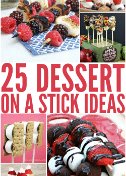 25 Dessert on a Stick Ideas from The Bewitchin' Kitchen.