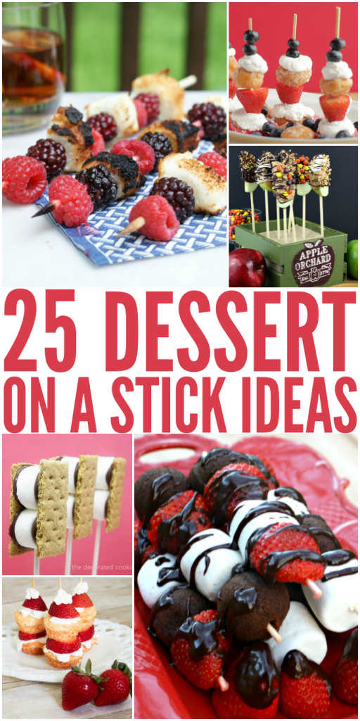 25 Dessert on a Stick Ideas on The Bewitchin' Kitchen.