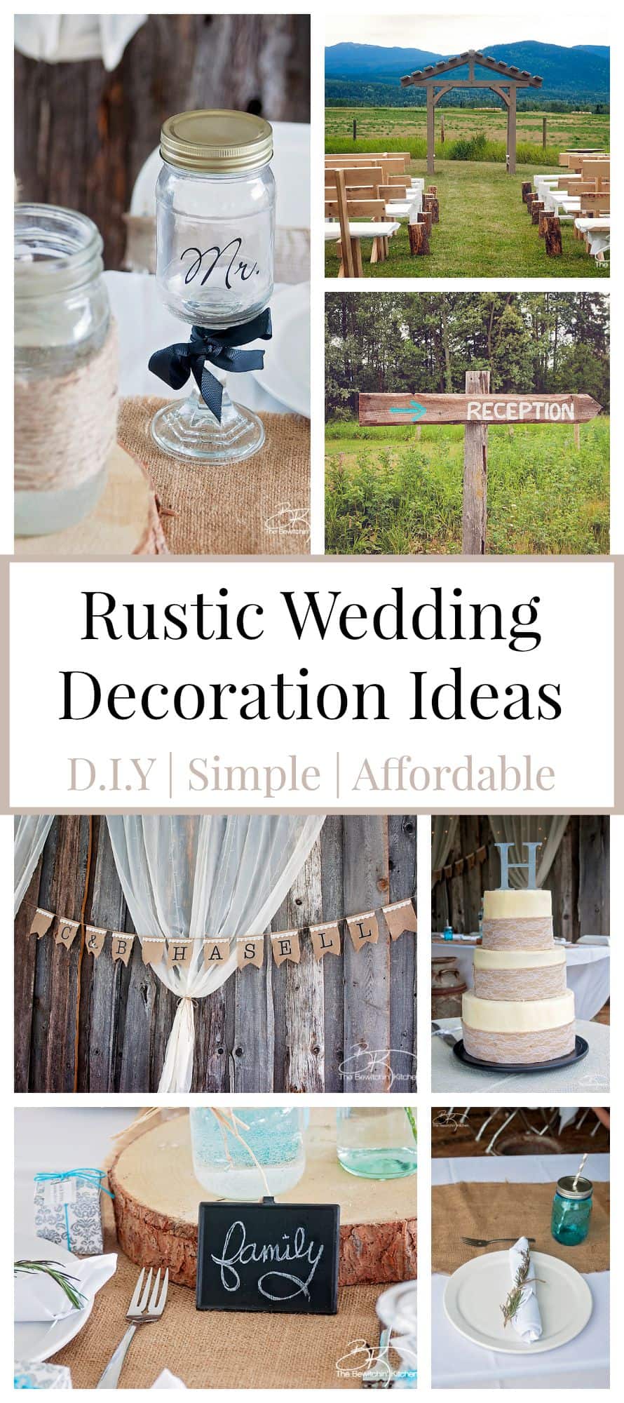 Rustic Wedding Ideas That Are DIY & Affordable | The Bewitchin' Kitchen