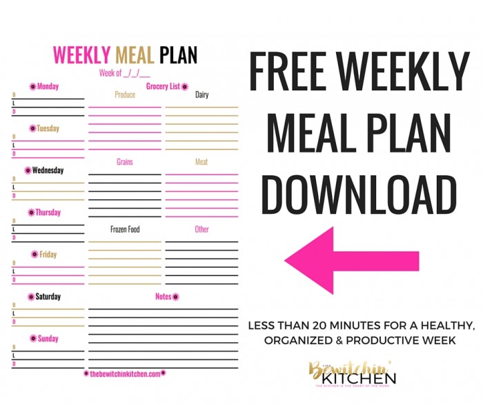 Weekly Meal Plan Download | The Bewitchin' Kitchen