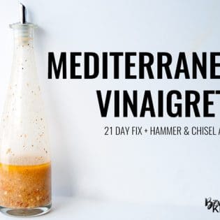 Mediterranean Vinaigrette - healthy vinaigrette recipe to spice up your salads from the Hammer and Chisel cookbook. This is also 21 day fix approved and can be used as a 21 day fix recipe. LOVE that it has feta and sundried tomato in it | thebewitchinkitchen.com