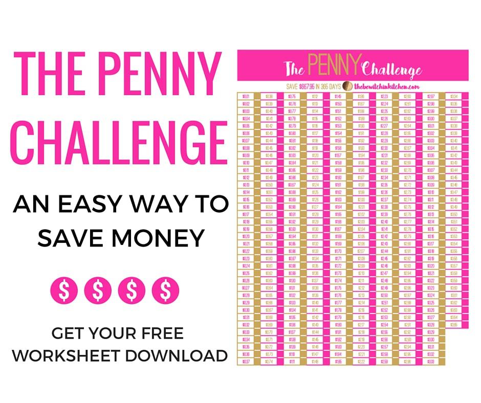Easy Way To Save Money The Penny Challenge The Bewitchin' Kitchen