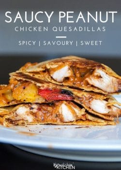 Saucy Peanut Chicken Quesadillas. Peanut butter and chicken? Trust me on this one. This spicy chicken quesadilla recipe had a sweet and savoury peanut sauce with a kick, paired with chicken breast, peppers, cheese, and a tortilla and you're in the money!