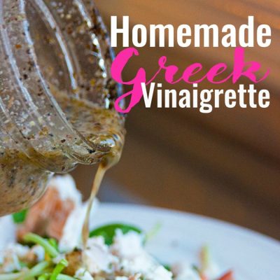 Homemade Greek Vinaigrette - homemade salad dressing