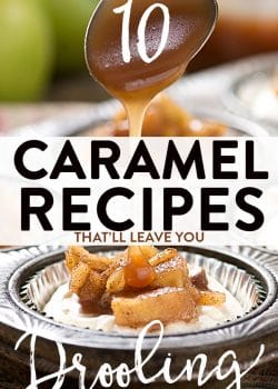 10 caramel recipes that will leave you drooling. These dessert recipes go from caramel apple desserts to salted caramel milkshakes. So much variety!