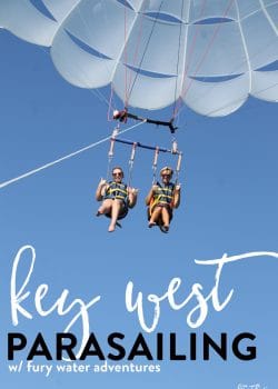 Parasailing in Key West Florida with Fury Water Adventures. This is a travel bucket list item and I was able to cross it off my 30 before 30. Best of all I had the beautiful view of the Florida Keys!