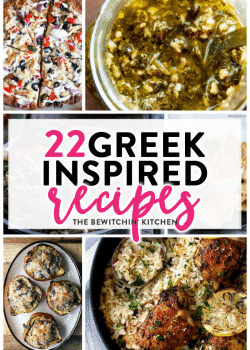 22 Greek Inspired Recipes - from appetizers to soups to dinner recipes. If you love greek food, then you'll love this recipe round up. | thebewitchinkitchen.com
