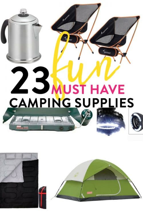 23 fun and must have camping supplies. Make your summer camp trips easier with these to buy lists!