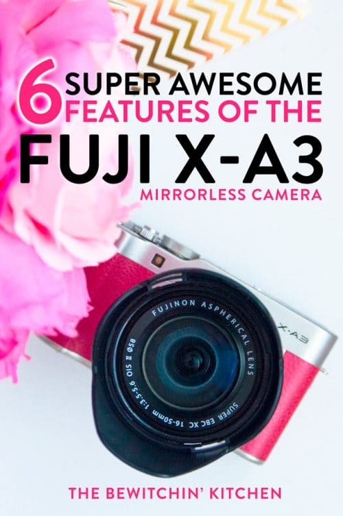 6 super awesome features of the Fuji X-A3. A mirrorless camera that's perfect for family and blog photography. My favorite use: travel.