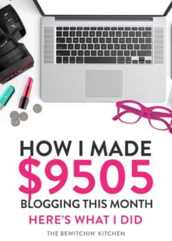 How I made $9505 by blogging this month. Blogger Income Report and how you can make money working at home.