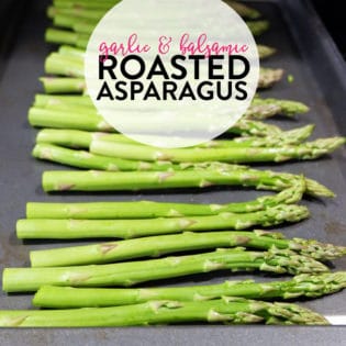 Garlic balsamic roasted asparagus is a yummy side dish perfect for grilled steak or chicken!