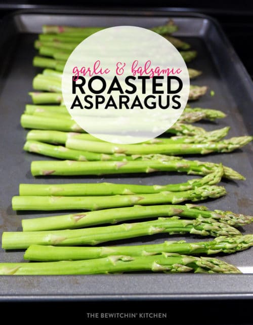 Garlic balsamic roasted asparagus is a yummy side dish perfect for grilled steak or chicken!