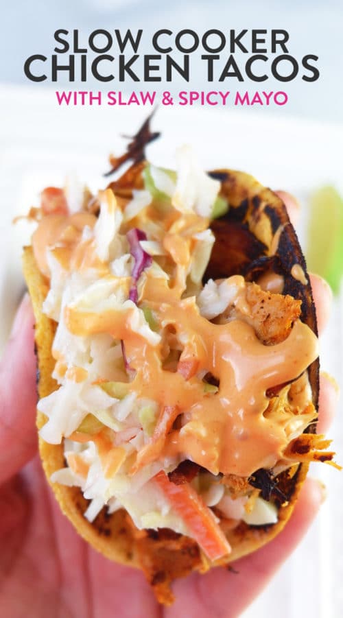 Homemade chicken tacos topped with zesty coleslaw and spicy mayo. These are so easy to make! Pair with homemade tortillas and it's heaven.