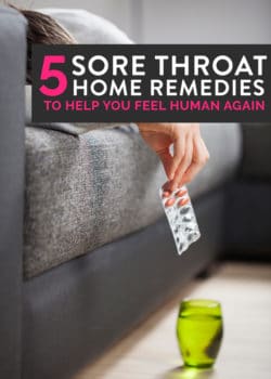 5 sore throat home remedies to help you feel human again. From peppermint oil to teas to marshmallow here is how to make you feel better when you're sick and need a speedy recovery.
