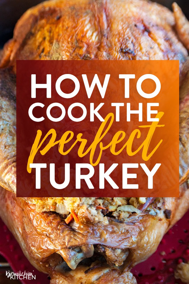 photo of a stuffed turkey with overlay text reading "how to cook the perfect turkey" for a post about how to cook a turkey.