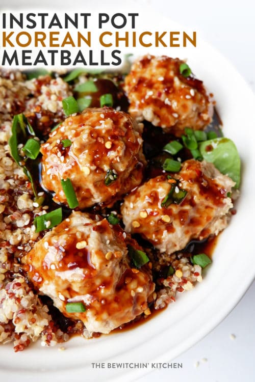 Instant Pot Korean BBQ Chicken Meatballs. This Instant Pot recipe is heaven sent for busy weekday dinner ideas! 