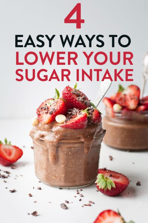 4 easy ways to lower your sugar intake! Reduce your sugar consumption with these healthy living tips and low sugar recipes!