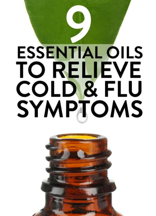 9 essential oils to help relieve cold and flu symptoms. Sore throat? Cough? Insomnia? Here are some oils that will help relieve your sick symptoms!