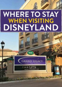 Heading to Southern California and looking for affordable hotels near Disneyland? Check out Grand Legacy at The Park! It's only a five minute walk from Disney. It's the perfect place for a family vacation in Anaheim. Add this to your Disney tips and travel advice! #ad #Disneyland #GrandLegacyatthepark #Disneyhotels #disneylandhotels