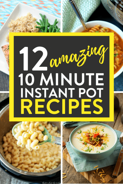 12 amazing 10 minute Instant Pot Recipes! quick and easy pressure cooker meals that will have dinner on the table fast! #instantpotrecipes #fastdinnerrecipes #quickdinnerrecipes #dinnerrecipes