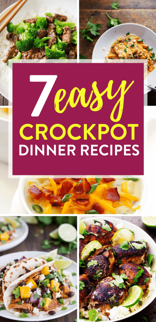 7 Easy Crockpot Dinner Recipes. These healthy slowcooker meals are simple and incredibly tasty! Add this to your busy weeknight meal plan!