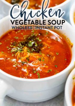 This whole30 soup recipe for chicken vegetable soup is made in the Instant Pot Pressure Cooker. However, this clean eating recipe can be easily made in the Crockpot or over the stove top. Bonus: it's paleo approved too! #chickenvegetablesoup #paleorecipes #ketorecipes #whole30recipes #cleaneatingrecipes