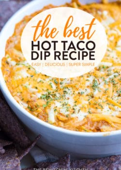 The best easy hot taco dip recipe.