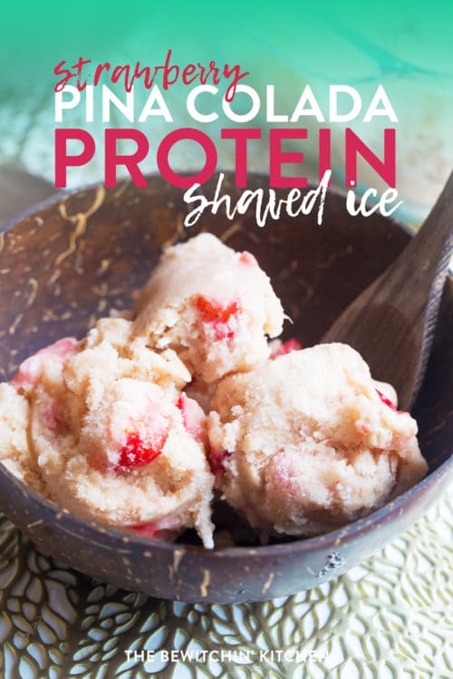 Strawberry pina colada protein shaved ice cream recipe