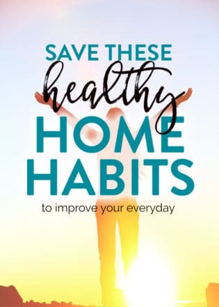 healthy home habits