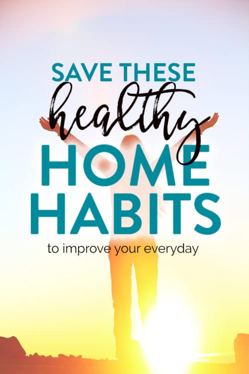 healthy home habits