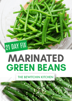 21 Day Fix Marinated Green Beans