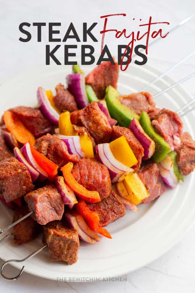 steak fajita kebabs