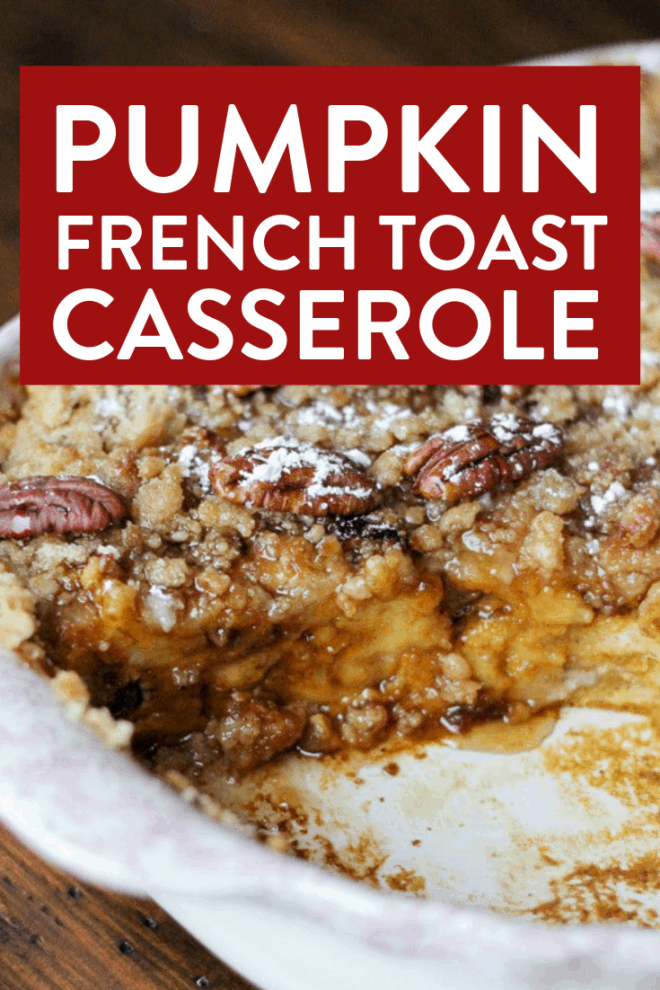 pumpkin french toast casserole recipe