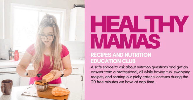 healthy mamas recipe and nutrition education club