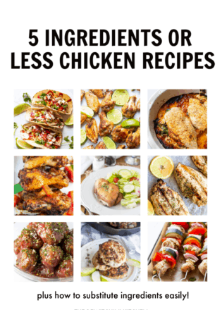 5 ingredients or less chicken (1)