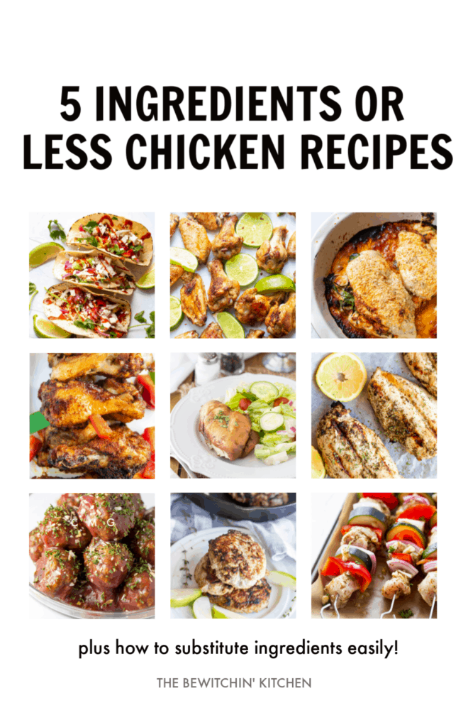 5 ingredients or less chicken recipes