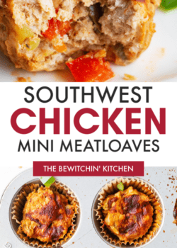 southwestern chicken meatloaf muffins