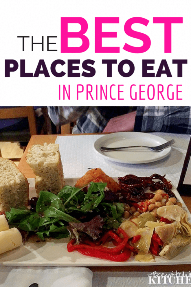 the best places to eat in Prince George